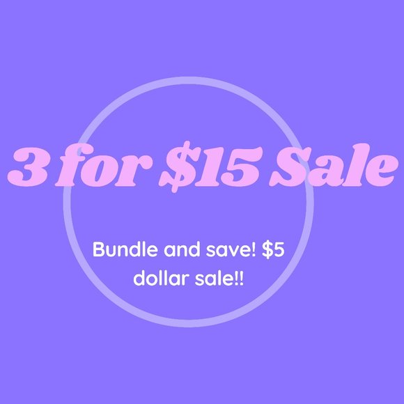 3 for $15 Sale!!!! - Picture 1 of 2